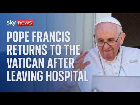 Pope Francis returns to Vatican after leaving hospital