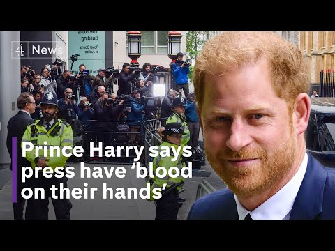 Prince Harry tells court press have ‘blood on their hands’