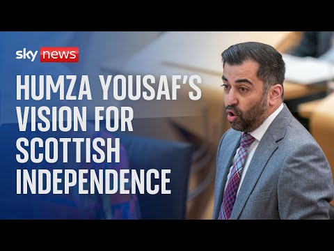SNP Leader Humza Yousaf outlines vision for Scotland’s independence