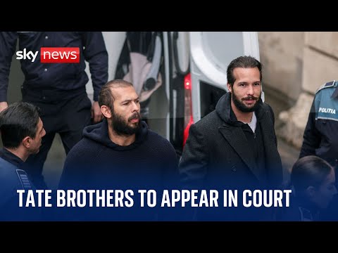 Watch live: Tate brothers set to appear at court in Romania