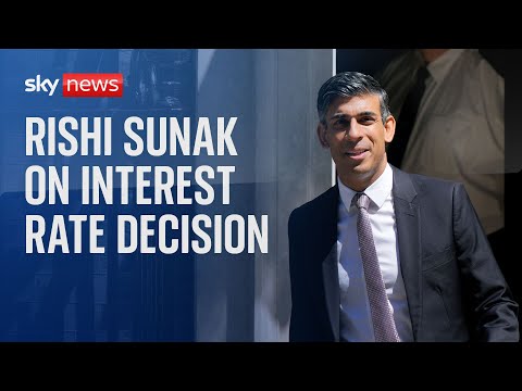 Prime Minister Rishi Sunak responds to interest rate rise