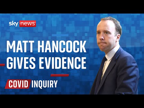 COVID-19 Inquiry: Former Health Secretary Matt Hancock questioned about handling of pandemic