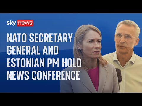 NATO Secretary General and Estonia’s Prime Minister hold news conference