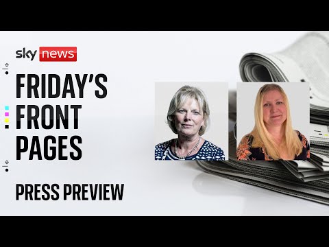 Press Preview: Friday’s papers