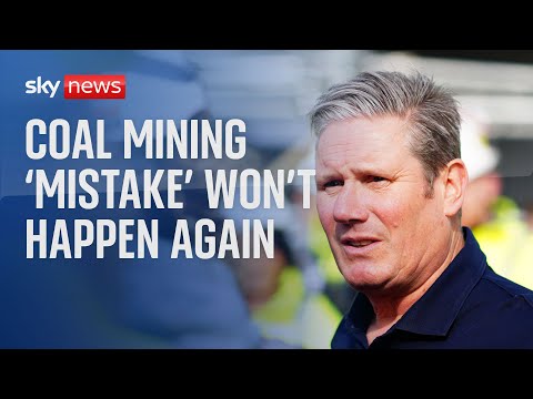 Keir Starmer: ‘I will never repeat what happened in coal mining’