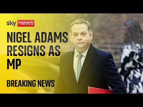 Nigel Adams formally resigns as Conservative MP