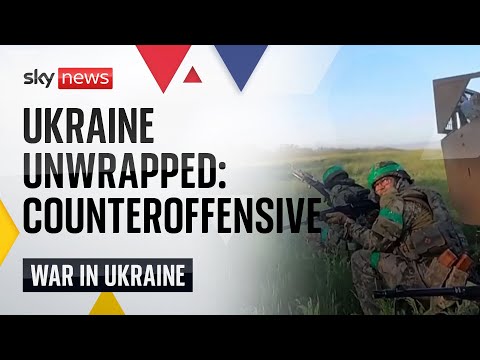 Ukraine unwrapped: Counteroffensive under way