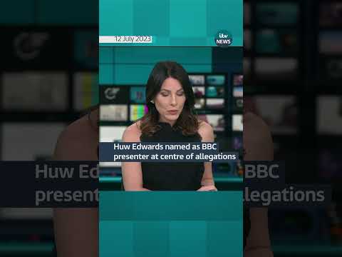Huw Edwards named as BBC presenter at centre of allegations #itvnews #bbc