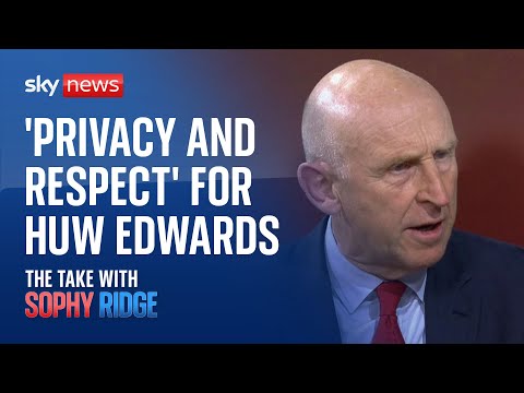Labour MP calls for ‘privacy and respect’ after accused presenter named as Huw Edwards