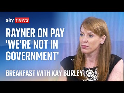 Public sector pay: ‘We would have to look at it’, says Angela Rayner