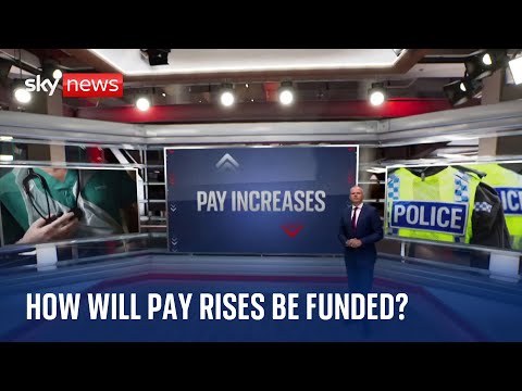 Public sector pay rises: How will they be funded?