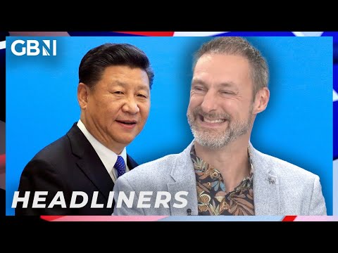 China ‘buying up control and influence in UK’ – ‘You’ll be speaking Chinese in a YEAR!’ | Headliners