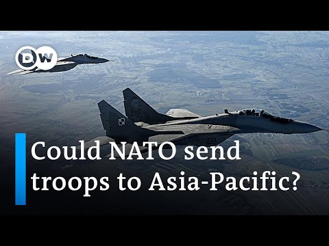 What is driving NATO’s interest in the Indo-Pacific? | DW News