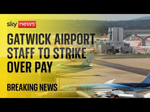 Gatwick airport workers to strike over summer holidays over pay dispute