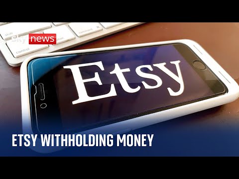 Etsy funds: ‘They are holding £15,000 – I basically can’t afford food’