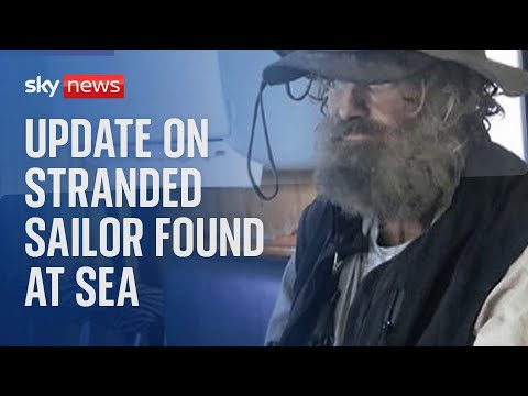 ‘I’m alive and I didn’t think I’d make it’: Rescued  sailor speaks about being stranded at sea