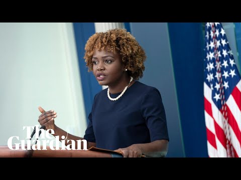 White House briefing with press secretary Karine Jean-Pierre – watch live