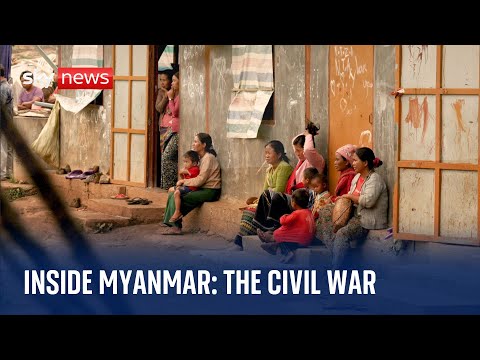 Inside Myanmar: The civil war that has left hundreds of thousands homeless