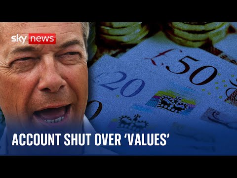 Nigel Farage claims Coutts bank account shut over ‘values’
