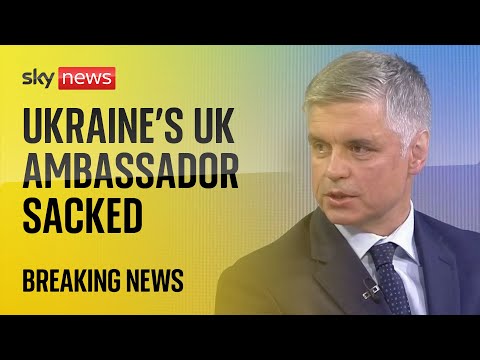 Analysis: Why was Ukraine’s UK ambassador sacked?