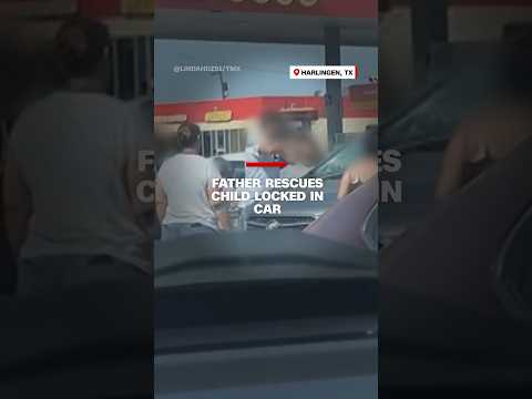 Father desperately attempts to free child from locked car in Texas heat
