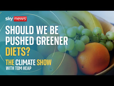Should people be pushed into greener diets?  | The Climate Show with Tom Heap