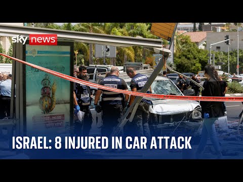 Israel: Eight injured in car-ramming and stabbing rampage in Tel Aviv