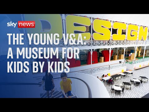 The Young V&A: A museum for children by children