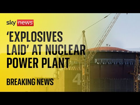Russia has laid ‘explosives on roof of nuclear plant’, says Zelenskyy