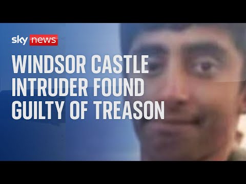 Windsor Castle intruder found guilty of treason