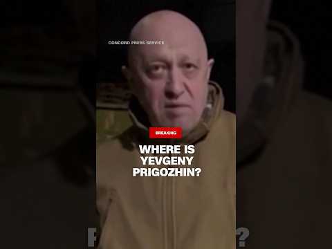 Where is Yevgeny Prigozhin?