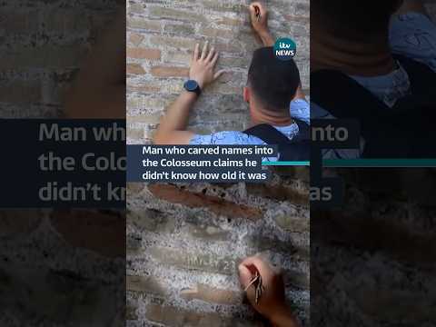 A tourist caught carving names into the Colosseum said he didn’t realise how old it was #itvnews
