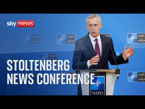 Jens Stoltenberg holds NATO news conference on Russia, Ukraine and US weapons