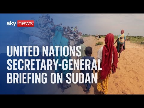 Watch live: UN secretary general holds briefing on Sudan