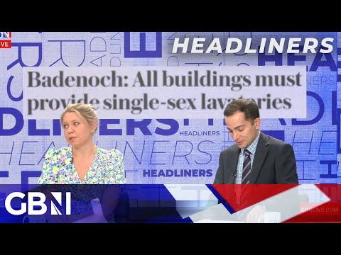Women’s only loos rule will ‘protect dignity’ | Headliners
