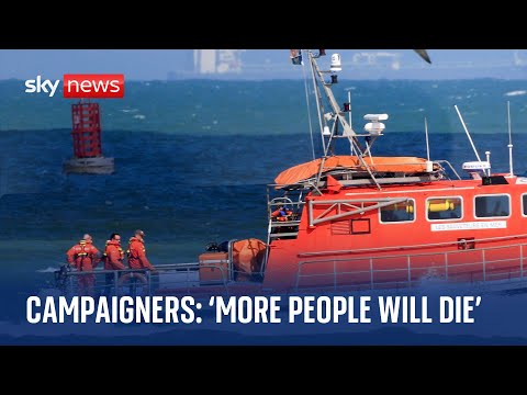 Channel Deaths: Campaigners describe government migration plan ‘unworkable’