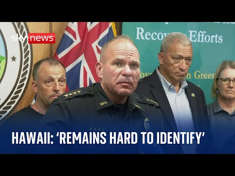 Hawaii Wildfires: ‘All victims are John and Jane Does’