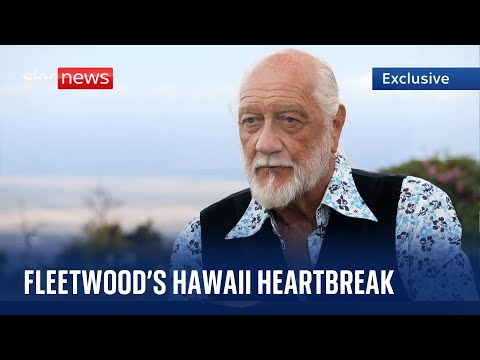 Hawaii wildfires: Mick Fleetwood loses restaurant amid ‘catastrophic’ scenes