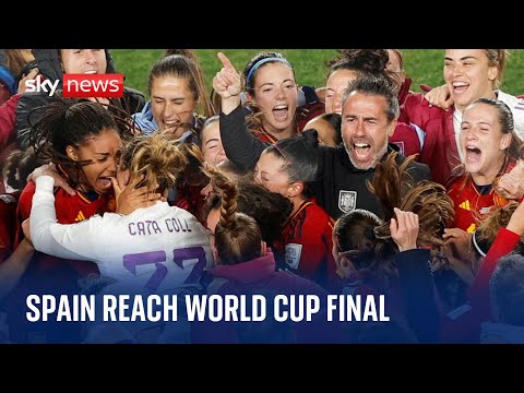 Women’s World Cup: Spain beat Sweden finish to reach first final
