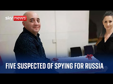 Five suspected Russian spies arrested in UK
