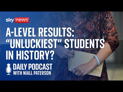 Daily Podcast: A-Level Results: Why are this year’s student’s the “unluckiest” yet?