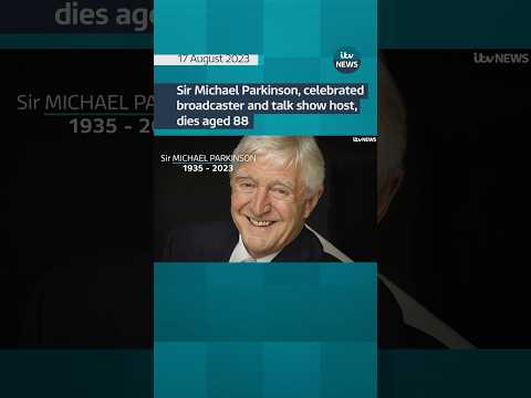 Broadcaster Sir Michael Parkinson dies aged 88 #itvnews #news #michaelparkinson #bbc