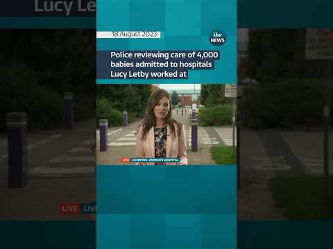 Police are investigating #lucyletby’s full career in the #nhs
