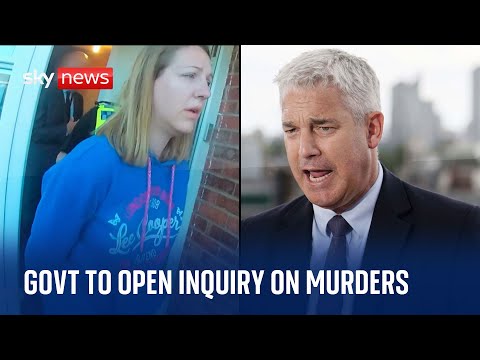 Lucy Letby: Government orders independent inquiry into circumstances of murders