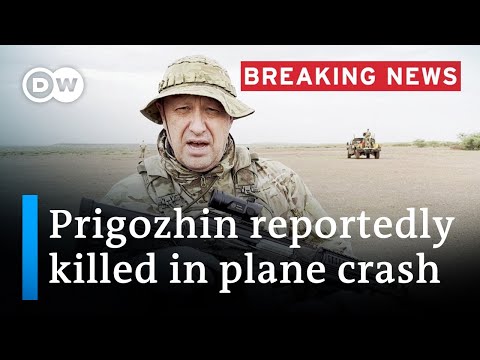 Wagner’s Prigozhin listed as passenger in deadly jet crash | DW News