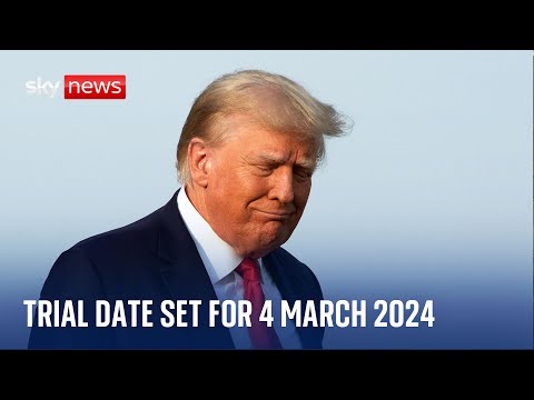 Donald Trump: Trial date set for ex-US president