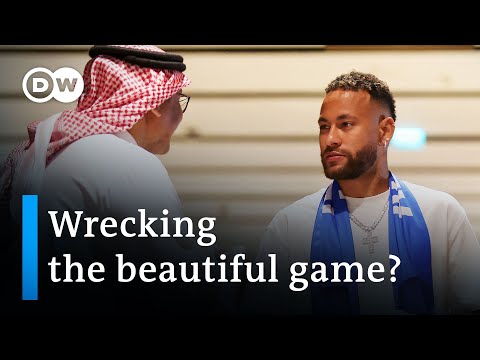 Saudi Arabia spends big on football stars as wealth fund bankrolls major clubs | DW Business