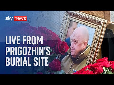 Watch live from Prigozhin’s burial site