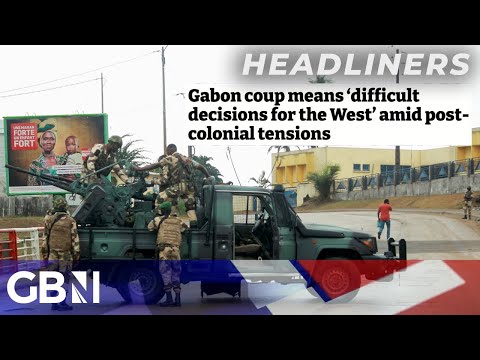 Gabon coup means ‘difficult decisions for the West’ amid post-colonial tensions