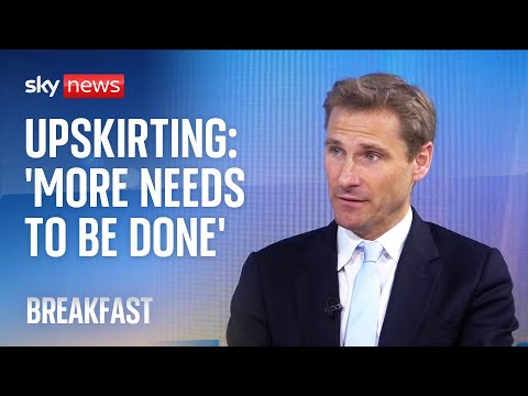 Policing minister: ‘More needs to be done’ on upskirting